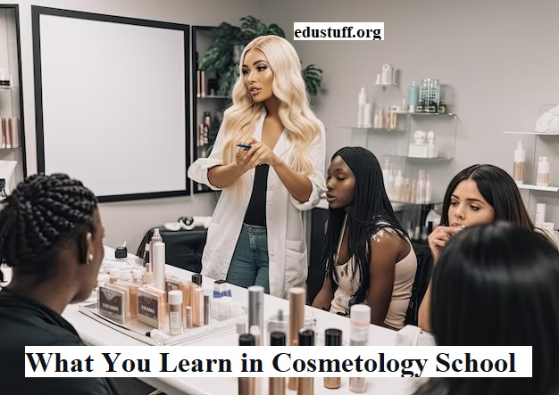 What You Learn in Cosmetology School