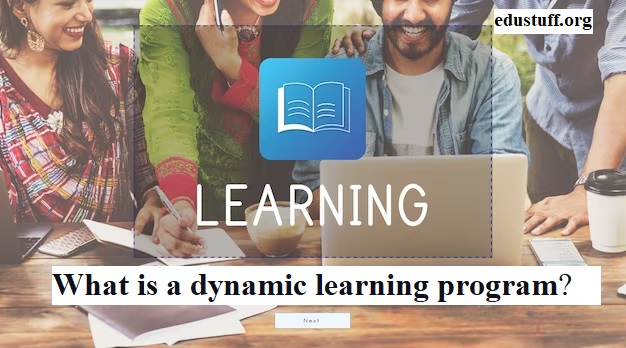 dynamic learning program